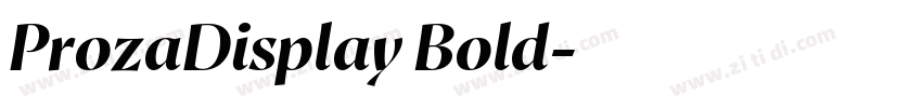 ProzaDisplay Bold字体转换